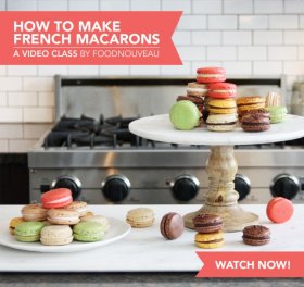 How to Make French Macarons: A Skillshare Video Class by FoodNouveau.com